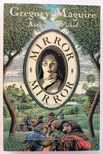 Load image into Gallery viewer, MIRROR MIRROR - Gregory Maguire