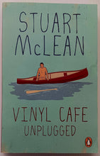 Load image into Gallery viewer, VINYL CAFE UNPLUGGED - Stuart McLean