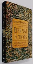 Load image into Gallery viewer, ETERNAL ECHOES - John O'Donohue