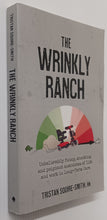 Load image into Gallery viewer, THE WRINKLY RANCH - Tristan Squire-Smith