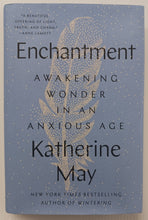 Load image into Gallery viewer, ENCHANTMENT - Katherine May