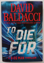 Load image into Gallery viewer, TO DIE FOR - David Baldacci
