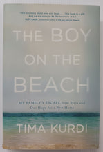 Load image into Gallery viewer, THE BOY ON THE BEACH - Tima Kurdi