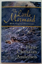Load image into Gallery viewer, THE LITTLE MERMAID - Hans Christian Andersen