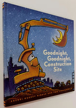 Load image into Gallery viewer, GOODNIGHT, GOODNIGHT, CONSTRUCTION SITE - Sherri Duskey Rinker