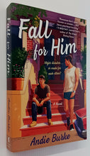 Load image into Gallery viewer, FALL FOR HIM - Andie Burke