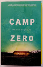 Load image into Gallery viewer, CAMP ZERO - Michelle Min-Sterling