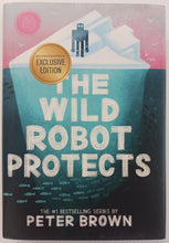Load image into Gallery viewer, THE WILD ROBOT PROTECTS - Peter Brown