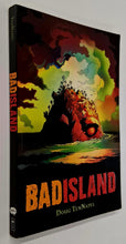 Load image into Gallery viewer, BAD ISLAND - Doug TenNapel