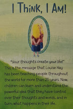 Load image into Gallery viewer, I THINK, I AM! - Louise Hay, Kristina Tracy