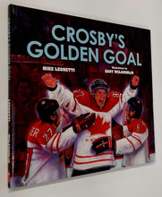 Load image into Gallery viewer, CROSBY'S GOLDEN GOAL - Mike Leonetti
