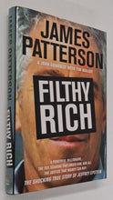Load image into Gallery viewer, FILTHY RICH - James Patterson, John Connolly, Tim Malloy