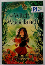 Load image into Gallery viewer, THE WITCH OF WOODLAND - Laurel Snyder