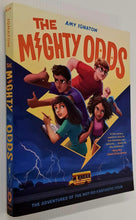 Load image into Gallery viewer, THE MIGHTY ODDS - Amy Ignatow