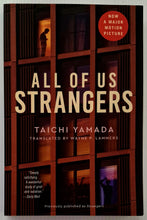 Load image into Gallery viewer, ALL OF US STRANGERS - Taichi Yamada