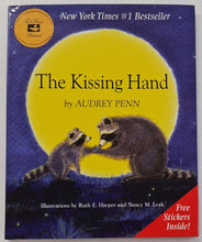 Load image into Gallery viewer, THE KISSING HAND - Audrey Penn