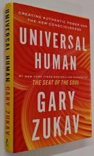 Load image into Gallery viewer, UNIVERSAL HUMAN - Gary Zukav