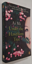 Load image into Gallery viewer, UNDER THE HAWTHORN TREE - Ai Mi