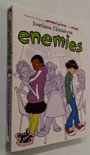 Load image into Gallery viewer, ENEMIES - Svetlana Chmakova