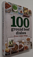 Load image into Gallery viewer, 100 GROUND BEEF DISHES FROM 1 EASY RECIPE - Parragon Books