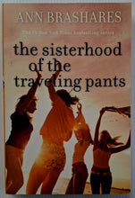 Load image into Gallery viewer, THE SISTERHOOD OF THE TRAVELING PANTS - Ann Brashares
