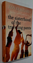 Load image into Gallery viewer, THE SISTERHOOD OF THE TRAVELING PANTS - Ann Brashares