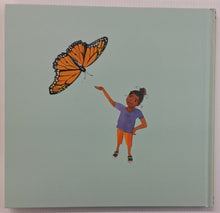 Load image into Gallery viewer, BUTTERFLIES BELONG HERE - Deborah Hopkinson