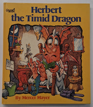 Load image into Gallery viewer, HERBERT THE TIMID DRAGON - Mercer Mayer
