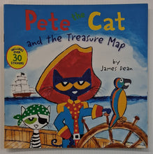 Load image into Gallery viewer, PETE THE CAT AND THE TREASURE MAP - James Dean, Kimberly Dean