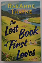 Load image into Gallery viewer, THE LOST BOOK OF FIRST LOVES - RaeAnne Thayne