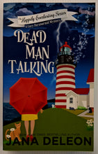 Load image into Gallery viewer, DEAD MAN TALKING - Jana DeLeon