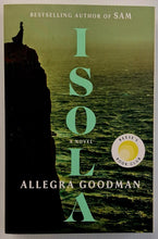 Load image into Gallery viewer, ISOLA - Allegra Goodman