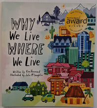 Load image into Gallery viewer, WHY WE LIVE WHERE WE LIVE - Kira Vermond