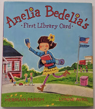 Load image into Gallery viewer, AMELIA BEDELIA'S FIRST LIBRARY CARD - Herman Parish