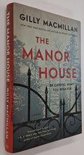 Load image into Gallery viewer, THE MANOR HOUSE - Gilly Macmillan