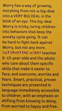 Load image into Gallery viewer, OUTSMARTING WORRY - Dawn Huebner