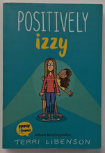 Load image into Gallery viewer, POSITIVELY IZZY - Terri Libenson