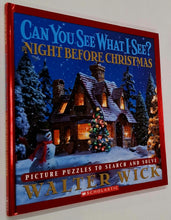 Load image into Gallery viewer, THE NIGHT BEFORE CHRISTMAS - Walter Wick