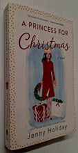 Load image into Gallery viewer, A PRINCESS FOR CHRISTMAS - Jenny Holiday