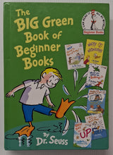 Load image into Gallery viewer, THE BIG GREEN BOOK OF BEGINNER BOOKS - Dr. Seuss, Theo LeSieg