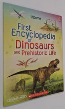 Load image into Gallery viewer, FIRST ENCYCLOPEDIA OF DINOSAURS AND PREHISTORIC LIFE - Sam Taplin