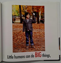 Load image into Gallery viewer, LITTLE HUMANS - Brandon Stanton