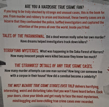 Load image into Gallery viewer, THE MOST BIZARRE TRUE CRIME STORIES EVER TOLD - Jack Rosewood