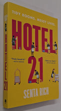 Load image into Gallery viewer, HOTEL 21 - Senta Rich
