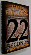 Load image into Gallery viewer, 22 SECONDS - James Patterson, Maxine Paetro