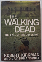 Load image into Gallery viewer, THE FALL OF THE GOVERNOR - Robert Kirkman, Jay Bonansinga