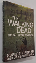 Load image into Gallery viewer, THE FALL OF THE GOVERNOR - Robert Kirkman, Jay Bonansinga