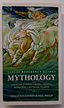 Load image into Gallery viewer, MYTHOLOGY - Philip Wilkinson, Neil Philip