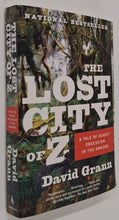 Load image into Gallery viewer, THE LOST CITY OF Z - David Grann