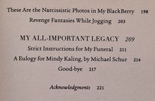 Load image into Gallery viewer, IS EVERYONE HANGING OUT WITHOUT ME? (AND OTHER CONCERNS) - Mindy Kaling